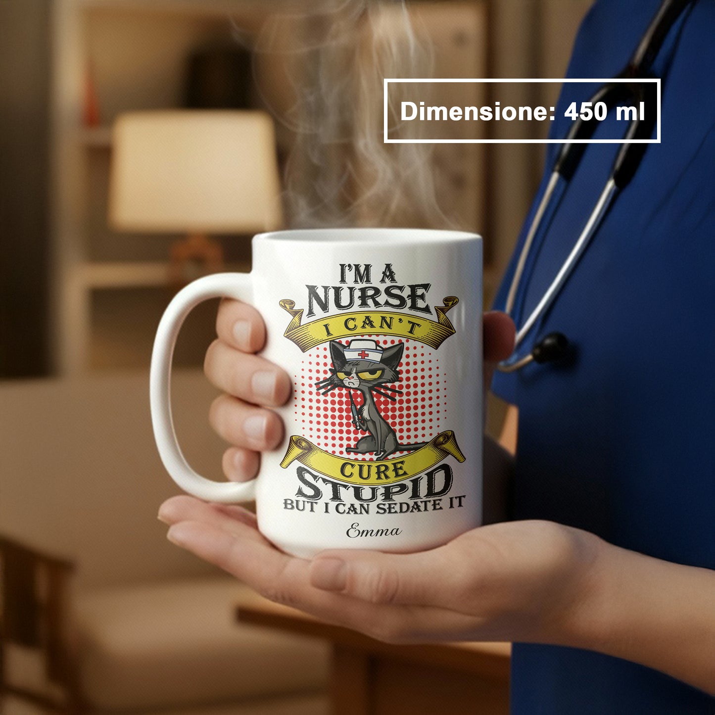 "I'm A Nurse I Can't Cure Stupid But I Can Sedate It" Tazza Infermieri – personalizzare mug