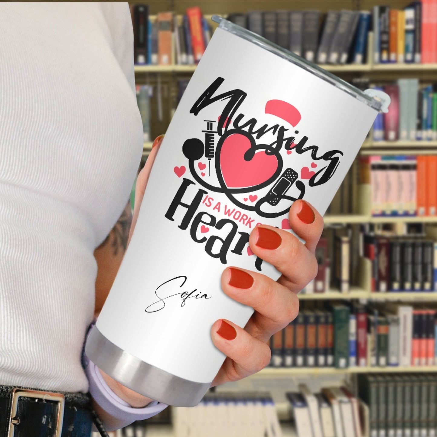 "Nursing is a work of heart" Tumbler Infermieri – custom tumbler