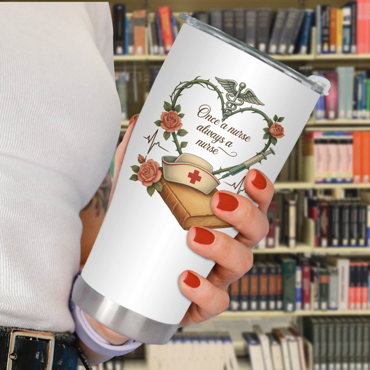 "One a nurse always a nurse" Tumbler Infermieri – custom tumbler