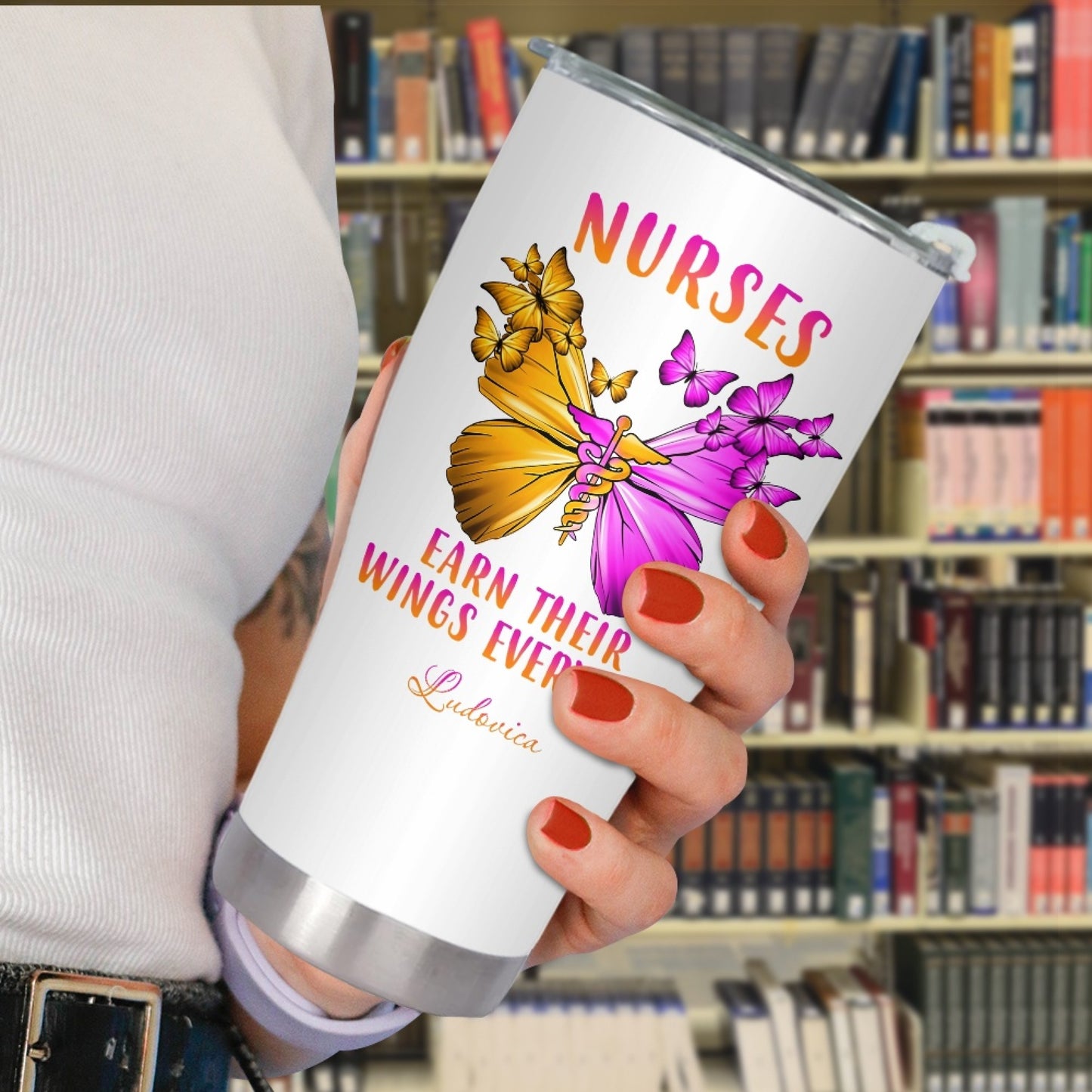 "Nurses Earn Their Wings Everyday" Tumble rInfermieri – custom tumbler