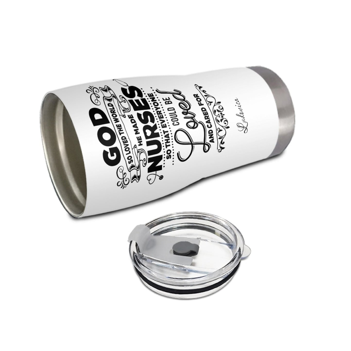 "God So Loved The World He Made Nurses" Tumbler Infermieri – custom tumbler