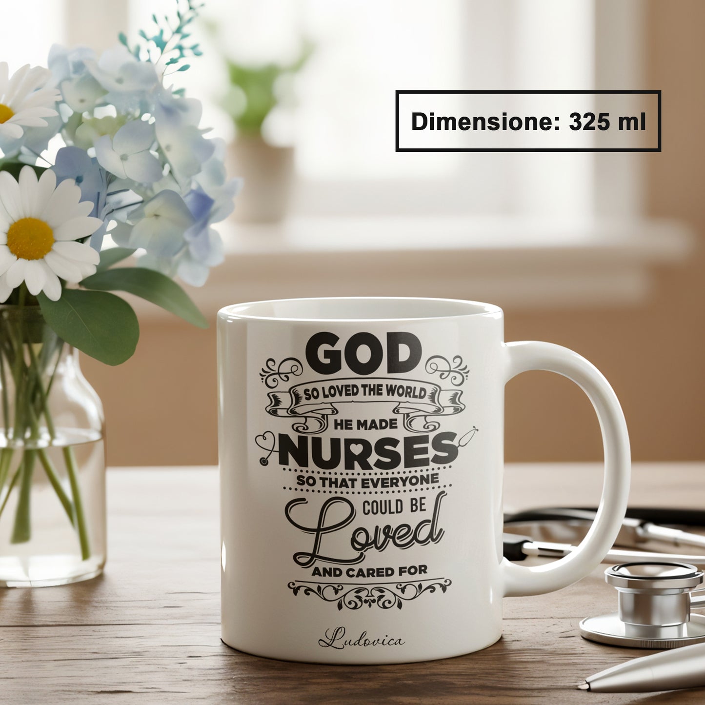 "God So Loved The World He Made Nurses" Tazza Infermieri – personalizzare mug