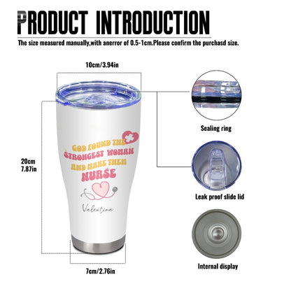 "God found the strongest women and made them nurses" Tumbler Infermieri – custom tumbler