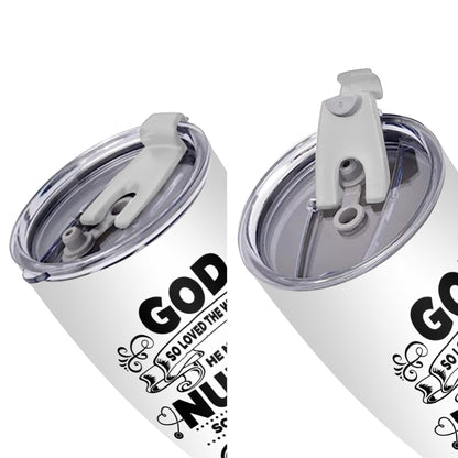 "God So Loved The World He Made Nurses" Tumbler Infermieri – custom tumbler